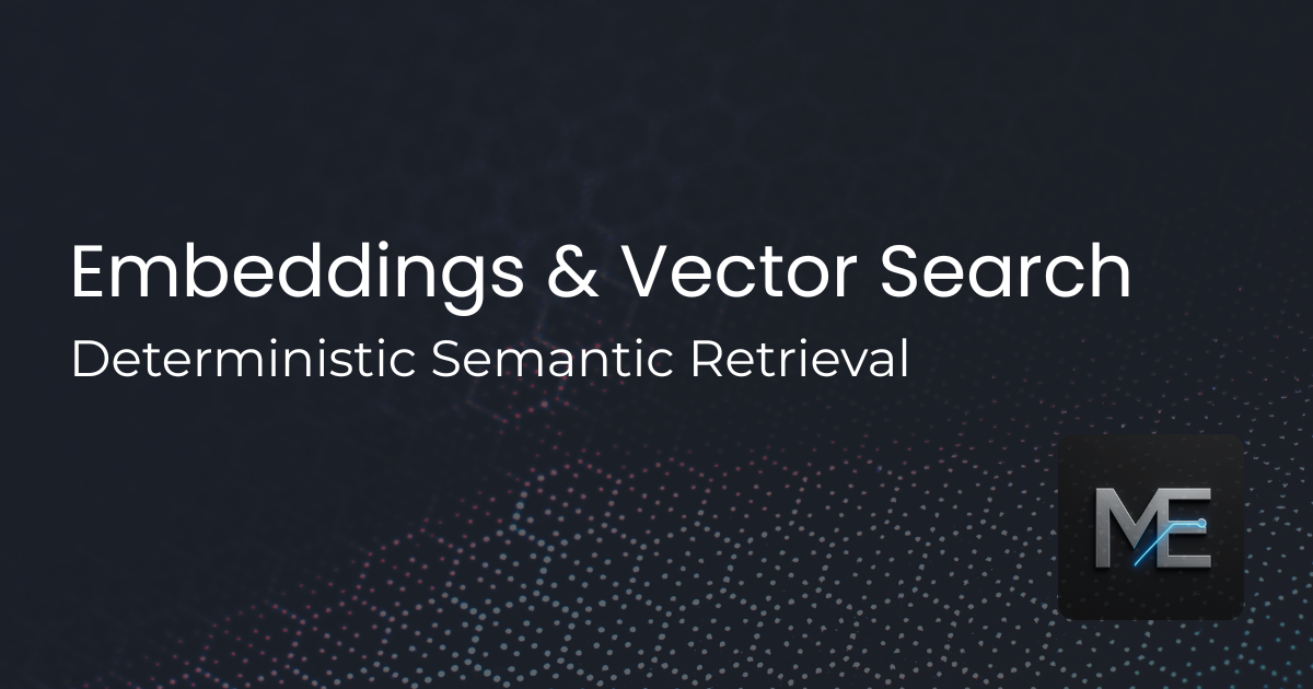 Issue #17: Deterministic Semantic Retrieval with Embeddings and Vector Search