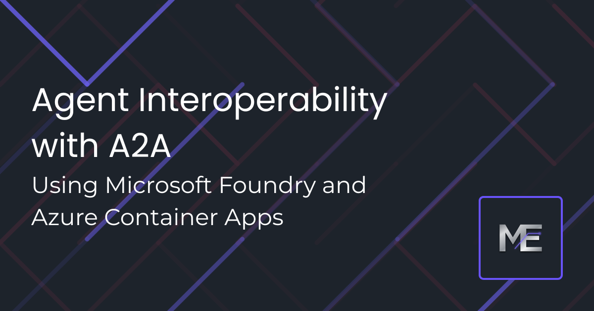 Issue #27: Agent Interoperability with A2A and Microsoft Foundry on Azure Container Apps