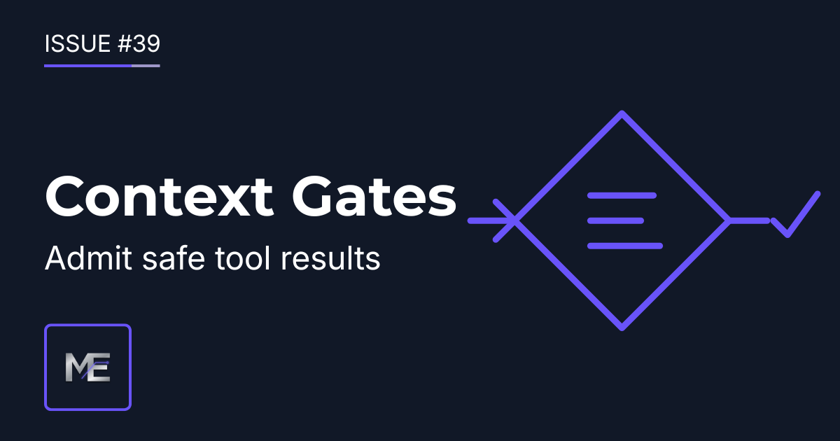 Issue #39: Tool Result Admission Gates for Production AI Agents