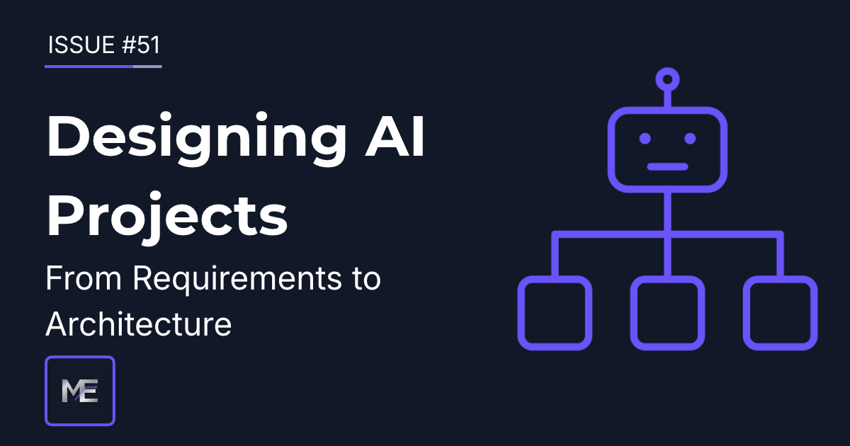 Issue #51 Designing an AI Project from Use Case to Architecture